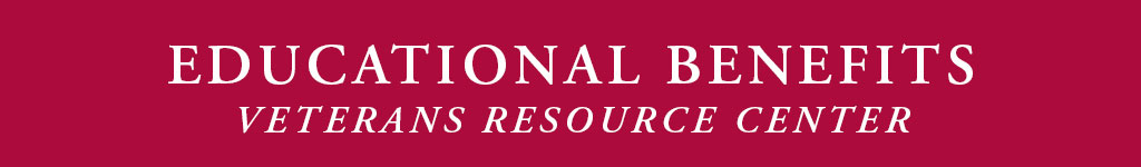 Veterans Resource Center Educational Benefits